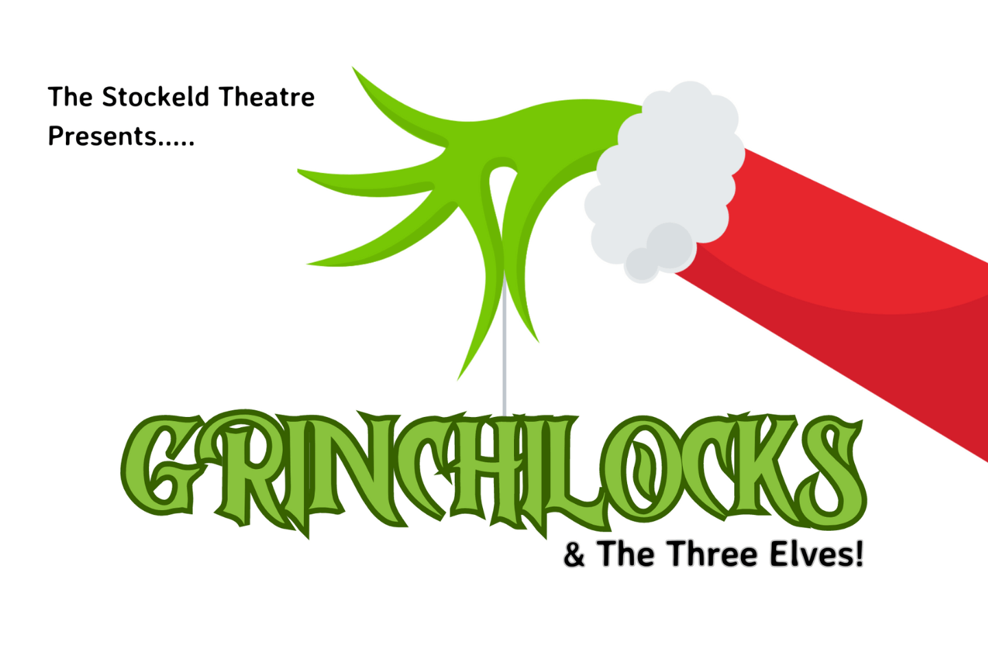 Grinchilocks & The Three Elves